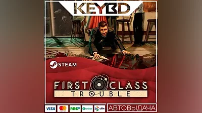 First Class Trouble · Steam Gift AUTODELIVERY