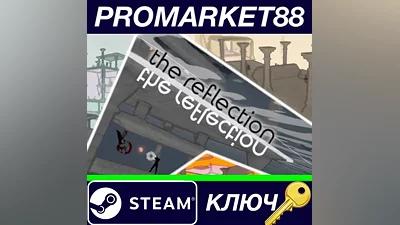 The Reflection Steam Key GLOBAL