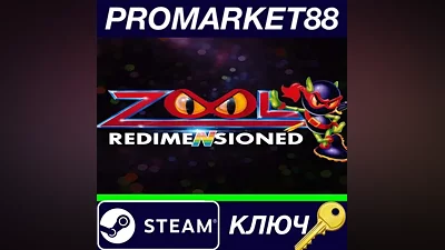 Zool Redimensioned Steam Key GLOBAL