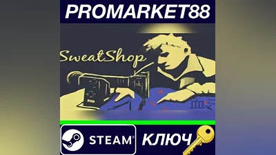 SweatShop Steam Key GLOBAL