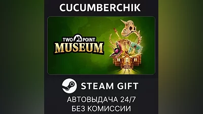 Two Point Museum: Explorer Edition STEAM GIFT AUTO RU+World