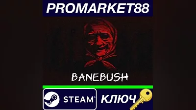 Banebush PC Steam Key GLOBAL