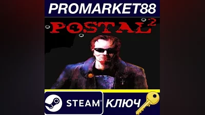 Postal 2 Complete Steam Key EUROPE