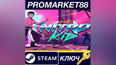 Nitro Kid Steam Key GLOBAL