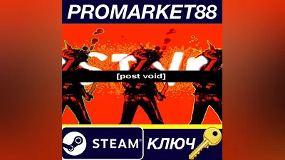 Post Void Steam Key GLOBAL