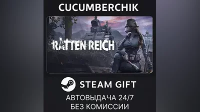 Ratten Reich STEAM GIFT AUTO RU+World