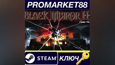 Black Mirror 3 - Final Fear Steam Key GLOBAL