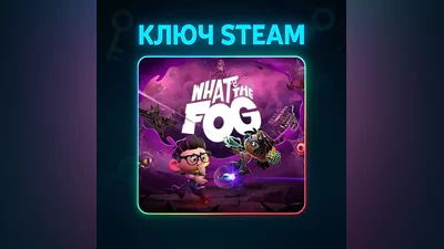 What The Fog | STEAM KEY RU + WORLD