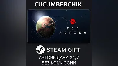 Per Aspera STEAM GIFT AUTO RU+World