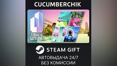 Tower Unite STEAM GIFT AUTO RU+World
