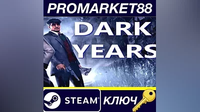 Dark Years Steam Key GLOBAL (NO TR)
