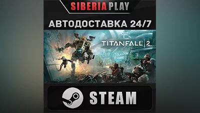 Titanfall 2: Ultimate Edition STEAM RU/UA/KZ/CIS