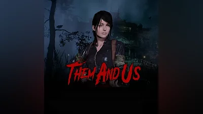 THEM AND US STEAM KEY