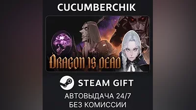 Dragon Is Dead STEAM GIFT AUTO RU+World