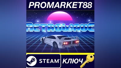 Retrowave EU Steam Key EUROPE