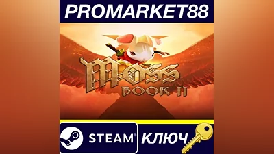 Moss: Book II Steam Key GLOBAL