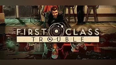 First Class Trouble / Steam Key / GLOBAL | AUTO DELIVERY 24/7