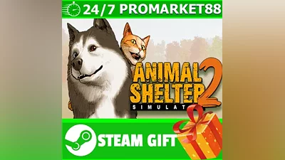 ALL COUNTRIES Animal Shelter 2 STEAM GIFT