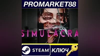 SIMULACRA EU Steam Key EUROPE