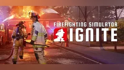 Steam - Firefighting Simulator: Ignite | AUTODELIVERY