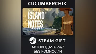 Island Notes STEAM GIFT AUTO RU+World