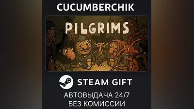 Pilgrims STEAM GIFT AUTO RU+World