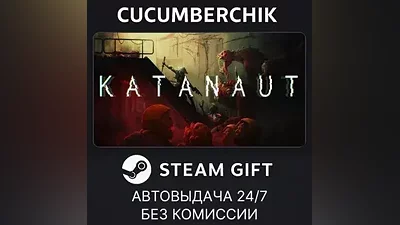 Katanaut STEAM GIFT AUTO RU+World
