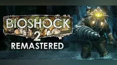 BioShock 2 (Remastered + Original) STEAM KEY RU/CIS