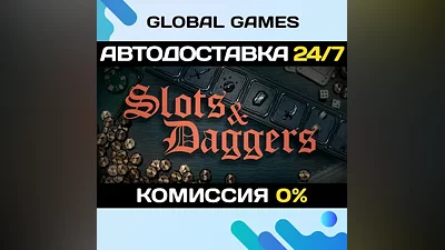 Slots & Daggers STEAM GIFT AUTODELIVERY