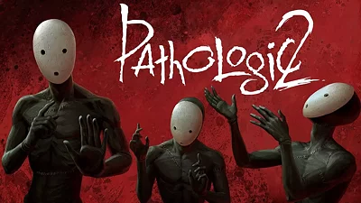 Pathologic 2 / GLOBAL/KEY