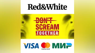 DON'T SCREAM TOGETHER * STEAM RU*KZ*UA*CIS