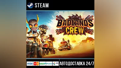 Badlands Crew - Drive, Command, Conquer Steam Gift