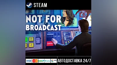 Not For Broadcast Steam Gift