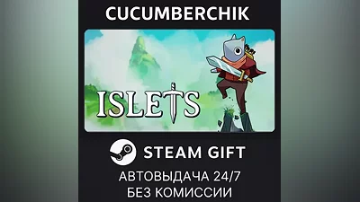 Islets STEAM GIFT AUTO RU+World