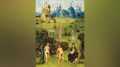 Four Last Things (Steam)