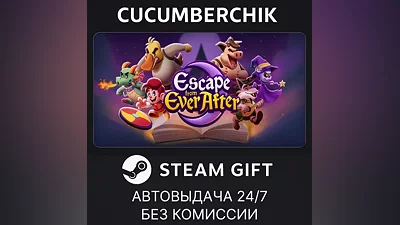 Escape from Ever After STEAM GIFT AUTO RU+World