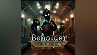 BEHOLDER: CONDUCTOR STEAM KEY