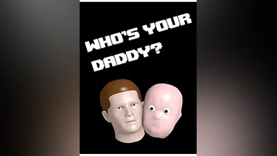 Who's Your Daddy Steam CD Key (Global)
