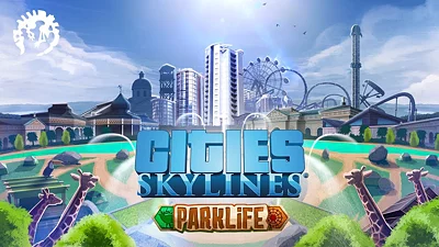 Cities Skylines Parklife (DLC) [RU/CIS] [Standard]
