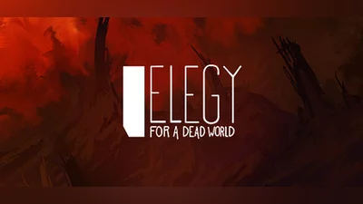 Elegy for a Dead World (PC) [Global] [Standard]