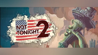 Not Tonight 2 (PC) [Global] [Standard]