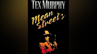 Tex Murphy: Mean Streets Steam CD Key (Global)