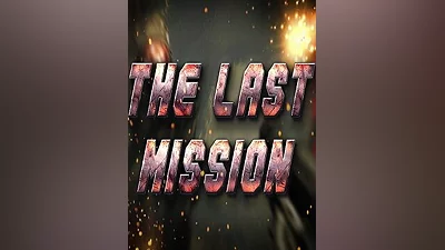 The Last Mission Steam CD Key (Global)