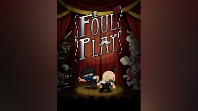 Foul Play Steam CD Key (Global)