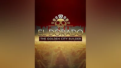El Dorado: The Golden City Builder Steam CD Key (Global)