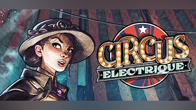 Circus Electrique (Steam key)