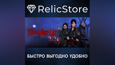 Them and Us - STEAM GIFT RUSSIA