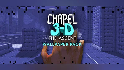 Chapel 3-D: The Ascent — Wallpaper Pack
