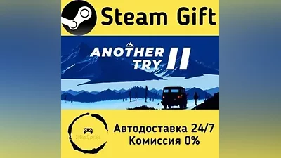 Another Try 2 Steam Gift RU/KZ/etc Autodelivery