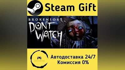BrokenLore: DON'T WATCH Steam Gift RU/KZ/etc